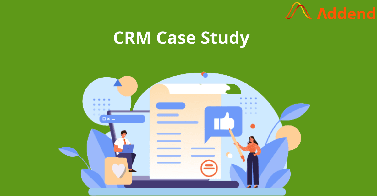 CRM Case Study